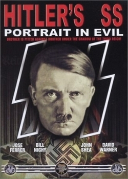 СС Гитлера: Портрет зла / Hitler's S.S. Portrait in Evil
