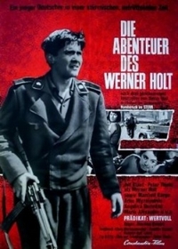 Приключения Вернера Хольта / Die Abenteuer des Werner Holt