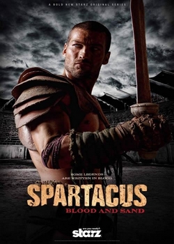 Спартак: Кровь и песок / Spartacus: Blood and Sand | сериал (2010)