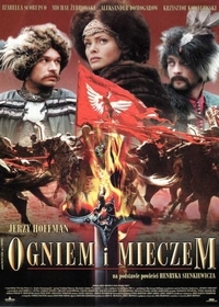 Огнем и мечом / Ogniem i mieczem (1999)